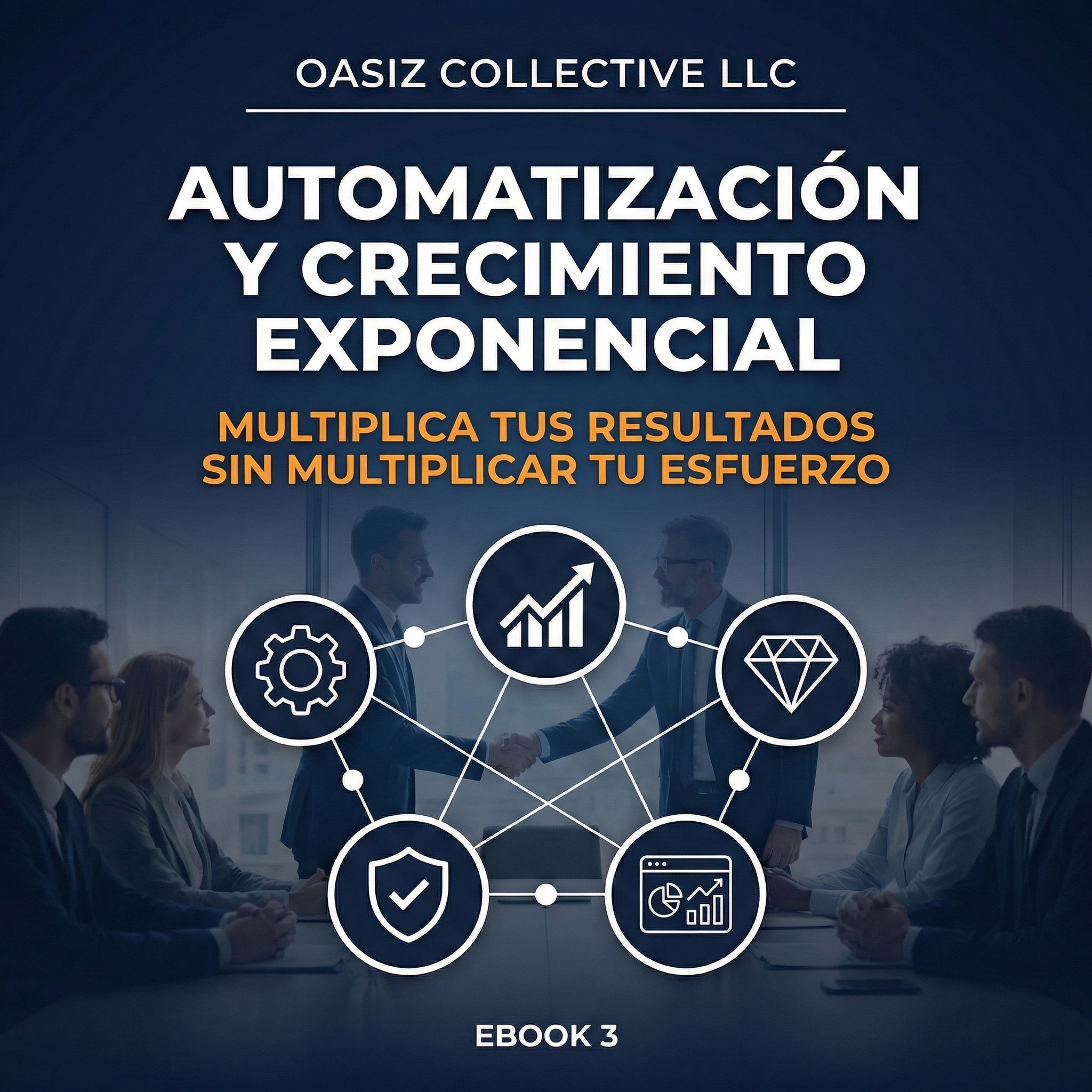 Automatización y Crecimiento Exponencial - Escala Sin Límites